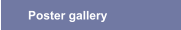 Poster gallery